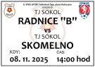 TJ SOKOL RADNICE "B" - TJ SOKOL SKOMELNO 1